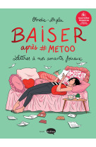 Baiser après #metoo - Version augmentée