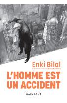 L'homme est un accident