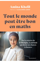 Tout le monde peut être bon en maths