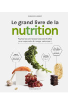 Le grand livre de la nutrition