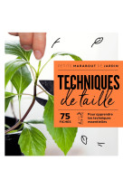 Techniques de taille