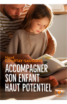 Accompagner son enfant haut potentiel