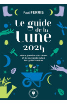 le guide de la lune 2024