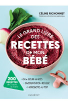 Le grand livre des recettes de mon bébé