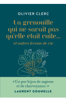 La grenouille qui ne savait pas qu'elle était cuite - Version collector