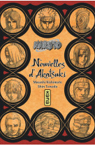 Naruto - romans - Tome 11 - Nouvelles d Akatsuki