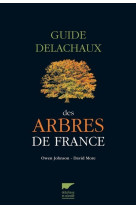 Guide Delachaux des arbres de France