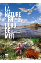 La Nature en bord de mer