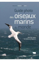 Guide photo des oiseaux marins du monde