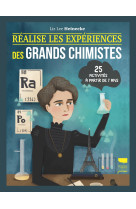 Réalise les expériences des grands chimistes