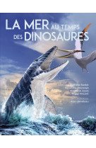 La mer au temps des dinosaures