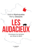 Les Audacieux