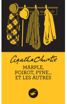 Marple, Poirot, Pyne... et les autres (nouvelle traduction révisée)