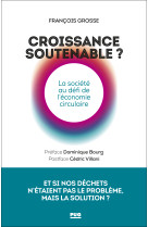 Croissance soutenable ?