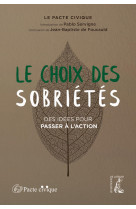 Le choix des sobriétés