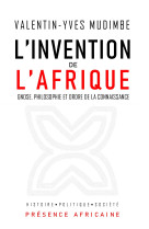 L'INVENTION DE L'AFRIQUE