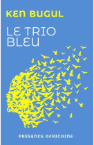 LE TRIO BLEU