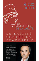 laicite contre la fracture (la)