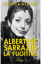 Albertine Sarrazin, la fugitive