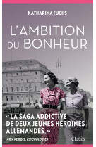 L'ambition du bonheur