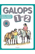 Galops 1 et 2