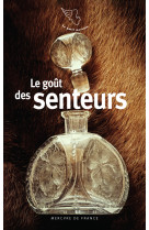 Le goût des senteurs