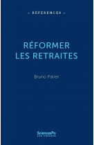 Réformer les retraites