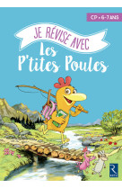 Je révise aves les p'tites Poules 6-7 ans CP