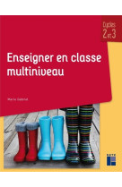 Enseigner en classe multiniveau