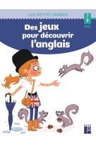 Des jeux pour découvrir l'anglais 7-9 ans