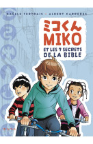 Miko et les 7 secrets de la Bible