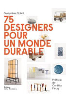 75 designers pour un monde durable