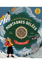 La Fantastique Aventure des montagnes gelées