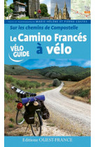 Sur les chemins de Compostelle : le Camino Francés à vélo