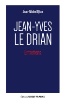 Jean-Yves Le Drian - Entretiens