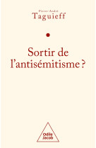 Sortir de l'antisémitisme ?