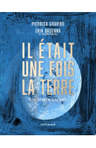 Il était une fois la terre