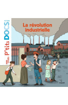 La révolution industrielle