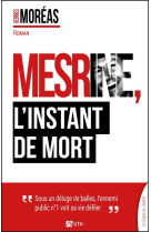 Mesrine, l'instant de mort