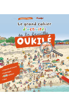 Le grand cahier d'activités de la famille Oukilé