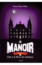 Le manoir saison 1, Tome 02