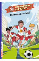 Jo, champion de foot, Tome 02