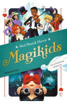 Magikids, Tome 03