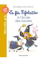 La fée Fifolette à l'école des sorciers