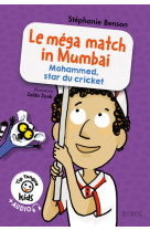 Tip Tongue kids : Le mega match in Mumbai (Mohammed, star du cricket)