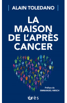 La maison de l'après cancer