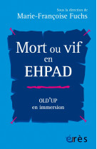 Mort ou vif en EHPAD