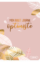 Mon bullet journal optimiste