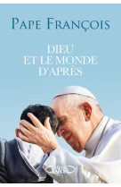 Dieu et le monde d'après