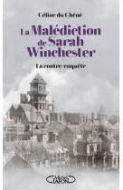 La Malédiction de Sarah Winchester - La contre enquête